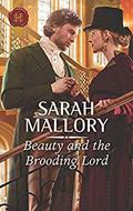 Beauty and the Brooding Lord (Saved from Disgrace #2) by Sarah Mallory