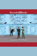 A Lady's Guide to Mischief and Murder (Countess of Harleigh Mystery #3) by Dianne Freeman