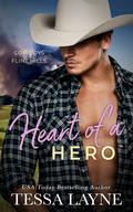 Heart of a Hero by Tessa Layne