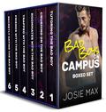 Bad Boys on Campus Box Set (Bad Boys on Campus #1-5) by Josie Max