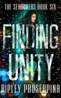 Finding Unity (The Searchers #6) by Ripley Proserpina