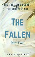 The Fallen: Part Two by Grace McGinty