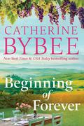 Beginning of Forever (The D'Angelos #3) by Catherine Bybee