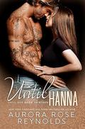 Until Hanna (Until Him/Her #13) by Aurora Rose Reynolds