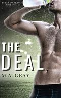 The Deal (Rules of Play #1) by M.A. Gray