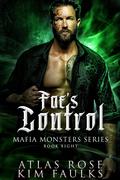 Fae's Control (Fae Mafia Monster #2) by Atlas Rose