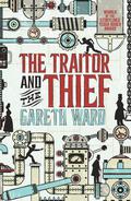 The Traitor and the Thief by Gareth Ward
