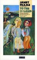 To the Is-land: An Autobiography (Janet Frame Autobiography #1) by Janet Frame