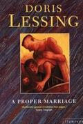 A Proper Marriage by Doris Lessing