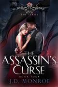 The Assassin's Curse (Cursed Blood #4) by J.D. Monroe