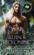 A War of Ruin and Reckoning (Season of the Elf #3) by Lana Pecherczyk