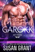 Garokk (Sky Mates #3) by Susan Grant