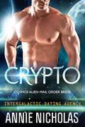 Crypto (Cosmos Alien Mail Order Bride #3) by Annie Nicholas