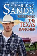 Redeeming the Texas Rancher (Forever Texan #3) by Charlene Sands