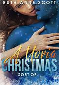 A Uoria Christmas (Uoria Mates #1) by Ruth Anne Scott
