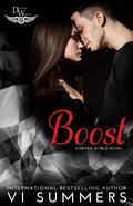 Boost (The Driven World #1) by Vi Summers