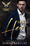 Mafia Heir (The Mancinelli Brotherhood #1) by Celeste Barclay