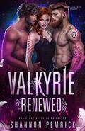 Valkyrie Renewed (Valkyries Rising #3) by Shannon Pemrick