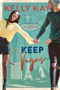 Keep Vegas (Boston Brothers #2) by Kelly Kay