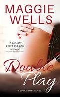 Double Play (Love Games #3) by Maggie Wells