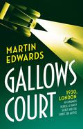 Gallows Court (Rachel Savernake #1) by Martin Edwards
