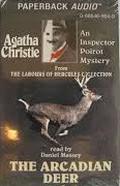 The Arcadian Deer: a Hercule Poirot Short Story (Hercule Poirot Short Story #41) by Daniel Massey