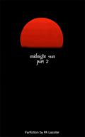 Midnight Sun by P.A. Lassiter