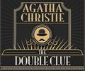 The Double Clue: a Hercule Poirot Short Story (Hercule Poirot Short Story #18) by Charles Armstrong
