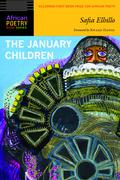 The January Children by Safia Elhillo, Kwame Dawes