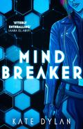 Mindbreaker (Mindwalker #2) by Kate Dylan