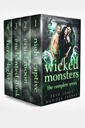 Wicked Monsters: The Complete Series (Wicked Monsters #1-4) by Skye Jones
