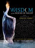Wisdom of the House of Night Oracle Cards by P.C. Cast, Colette Baron-Reid