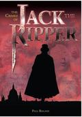 The Crimes of Jack the Ripper by Paul Roland