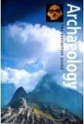Archaeology : The Definitive Guide by Paul G. Bahn