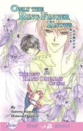Only the Ring Finger Knows: The Left Hand Dreams of Him (Only the Ring Finger Knows - Novel #2) by Satoru Kannagi