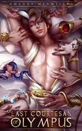 Last Courtesan of Olympus by Amanda Meuwissen
