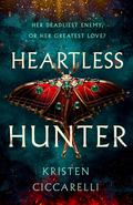 Heartless Hunter (The Crimson Moth #1) by Kristen Ciccarelli