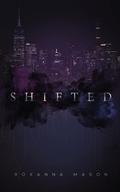 Shifted by Roxanna Mason
