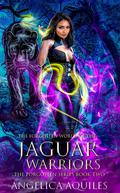 The Forgotten World of the Jaguar Warriors (The Forgotten Series #2) by Angelica Aquiles