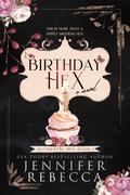 Birthday Hex by Jennifer Rebecca