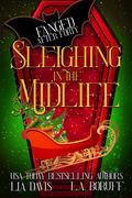 Sleighing in the Midlife (Fanged After Forty #6.5) by L.A. Boruff