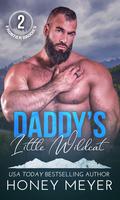 Daddy's Little Wildcat (Frontier Daddies #2) by Honey Meyer