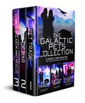 The Galactic Pets Collection: Three Space Opera Romances with Adventure & Pets by Carol Van Natta