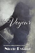 Voyeur by Nicole Pyland
