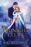 A Midnight Clear by K.C. Bateman