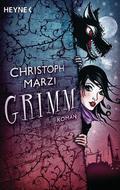 Grimm by Christoph Marzi