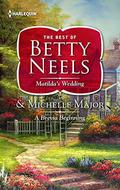 Matilda's Wedding & A Brevia Beginning by Betty Neels