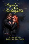 Regret and Redemption (Forever Inked #4) by Sabrina Wagner