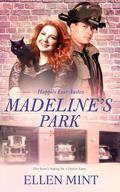 Madeline's Park (Happily Ever Austen #3) by Ellen Mint