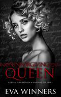 Unforgiving Queen by Eva Winners